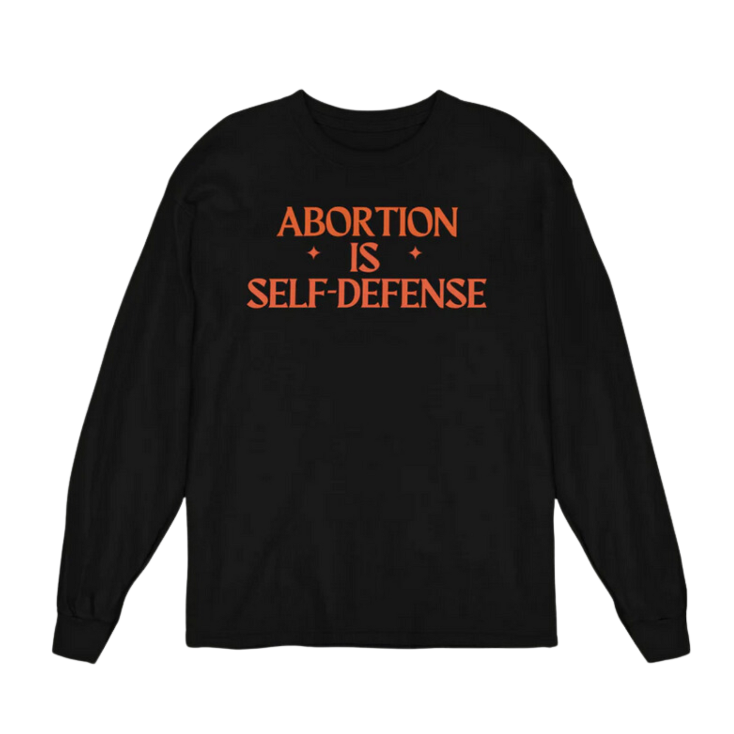 ABORTION IS SELF-DEFENSE