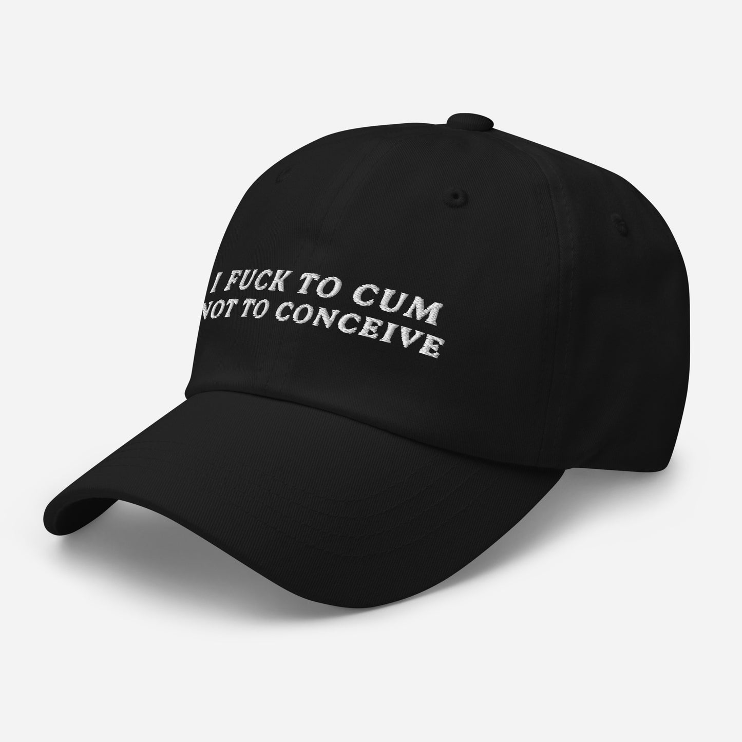 I F*CK TO CUM HAT