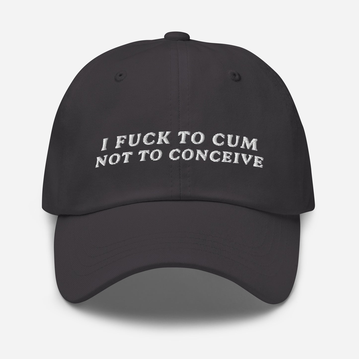 I F*CK TO CUM HAT